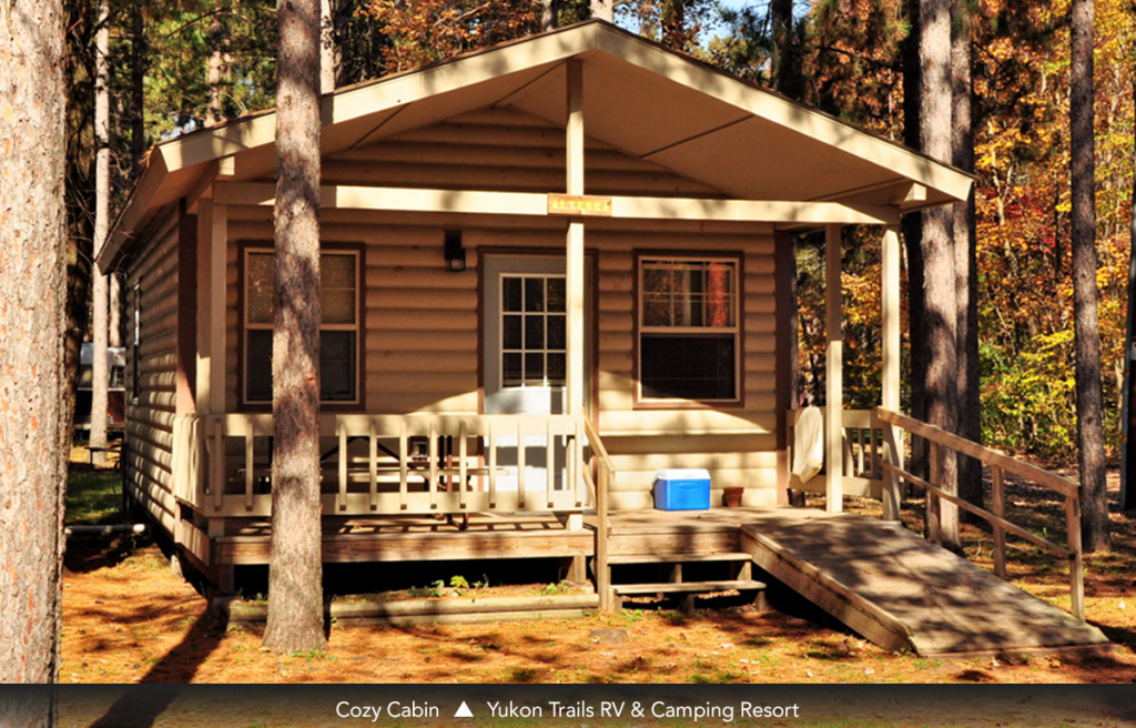 Cozy Cabin • Yukon Trails RV & Camping Resort